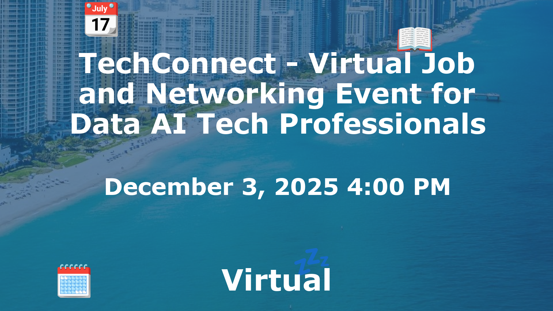 TechConnect - Virtual Job and Networking Event for Data AI Tech Professionals event image